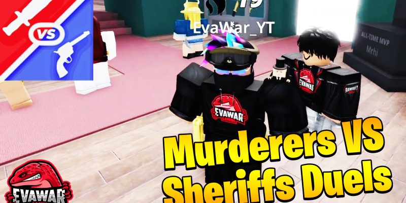 Roblox Murderers VS Sheriffs Duels